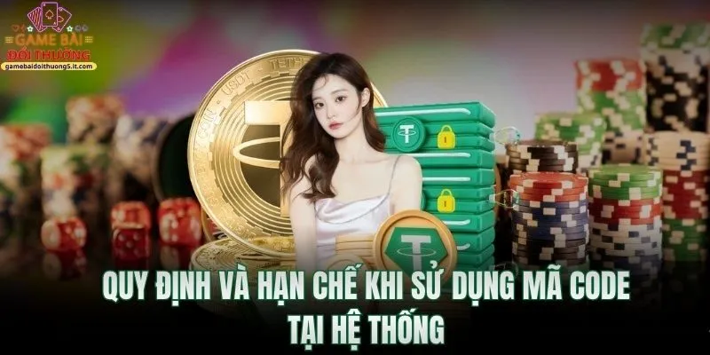 quy-dinh-va-han-che-khi-su-dung-ma-code-tai-he-thong